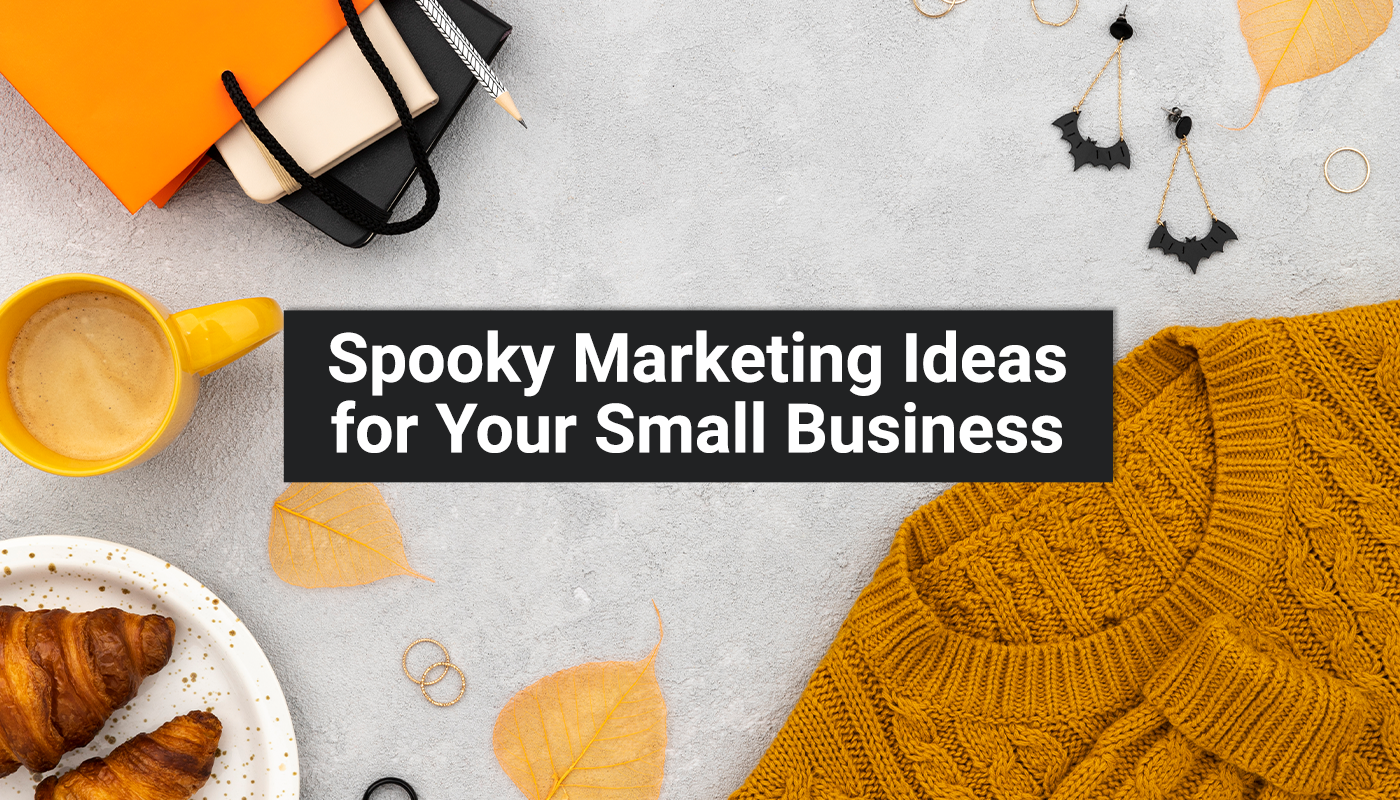 Spooky marketing ideas