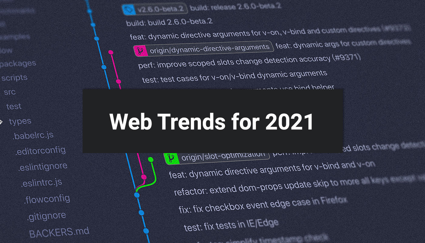 Web Trends for 2021